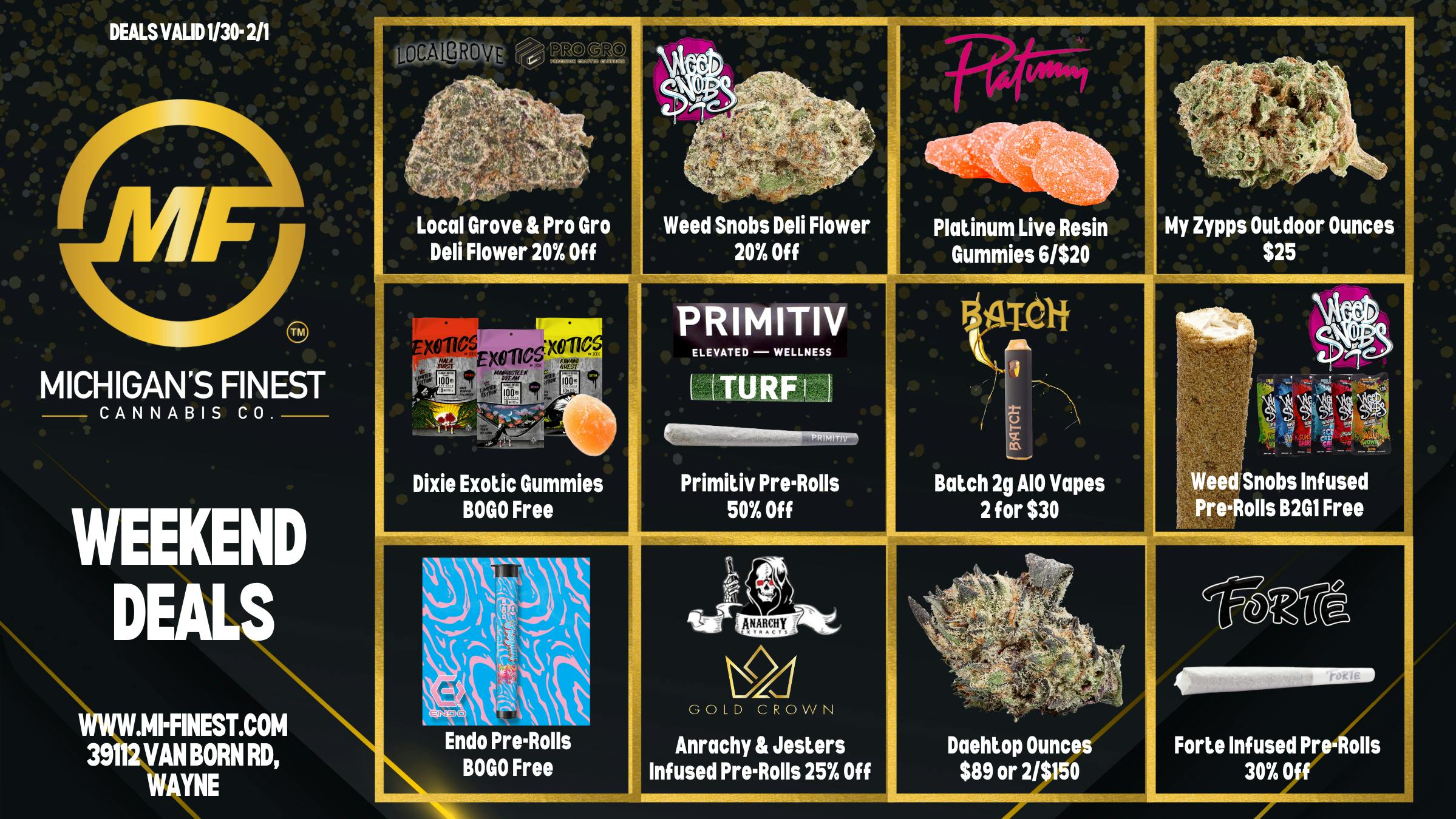 Michigan's Finest Cannabis Co. Weekend Deals at Michigan's Finest Cannabis Co.