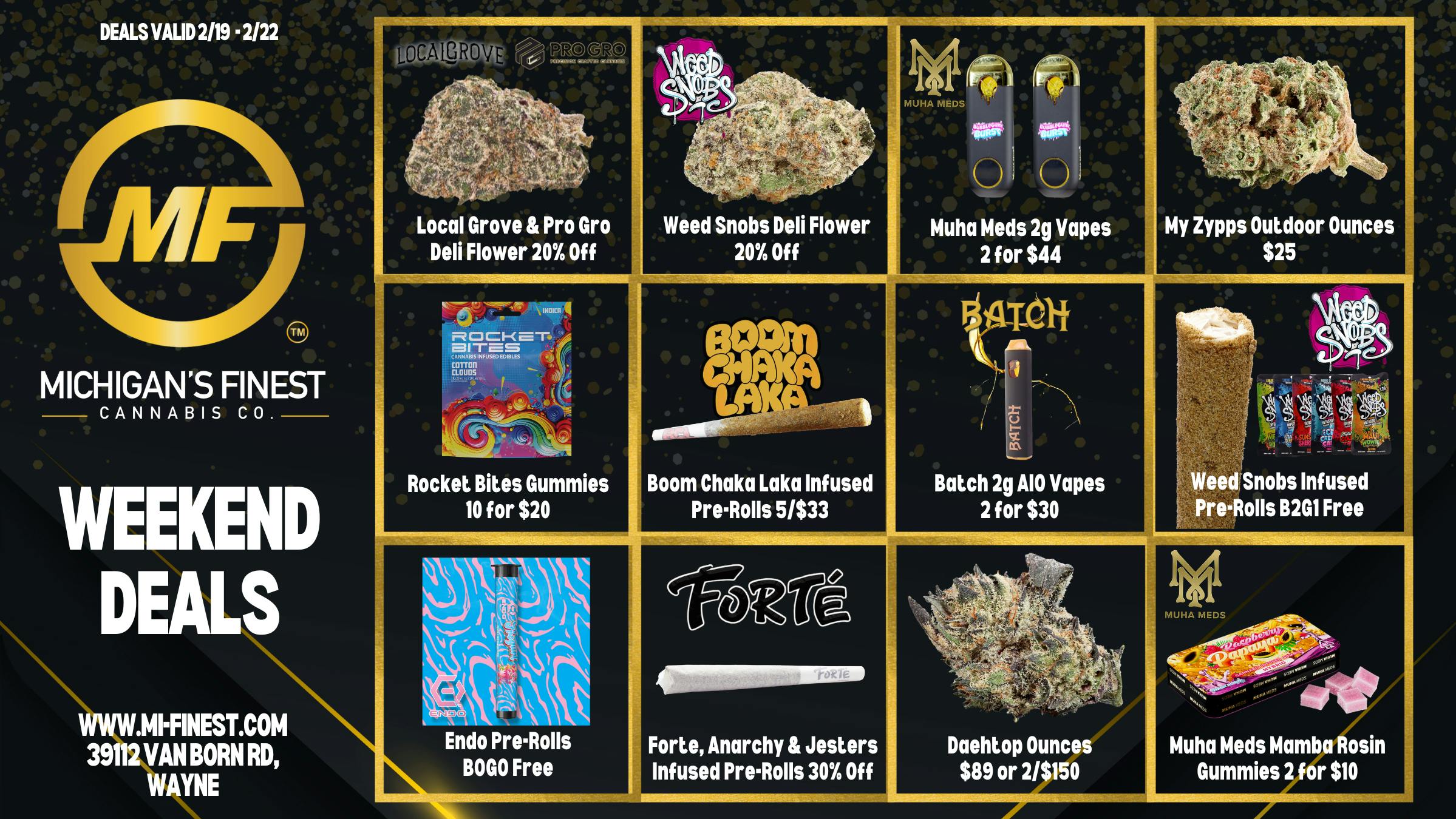 Michigan's Finest Cannabis Co. Weekend Deals at Michigan's Finest Cannabis Co.