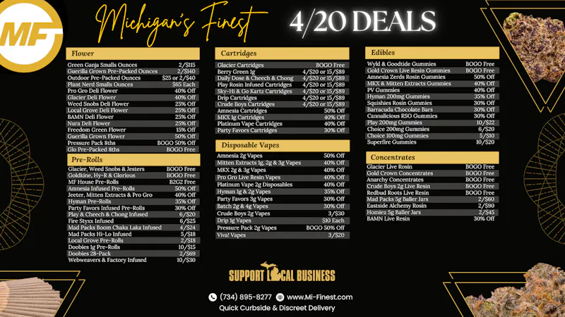 Michigan's Finest Cannabis Co. 4/20 Deals at Michigan's Finest Cannabis Co.