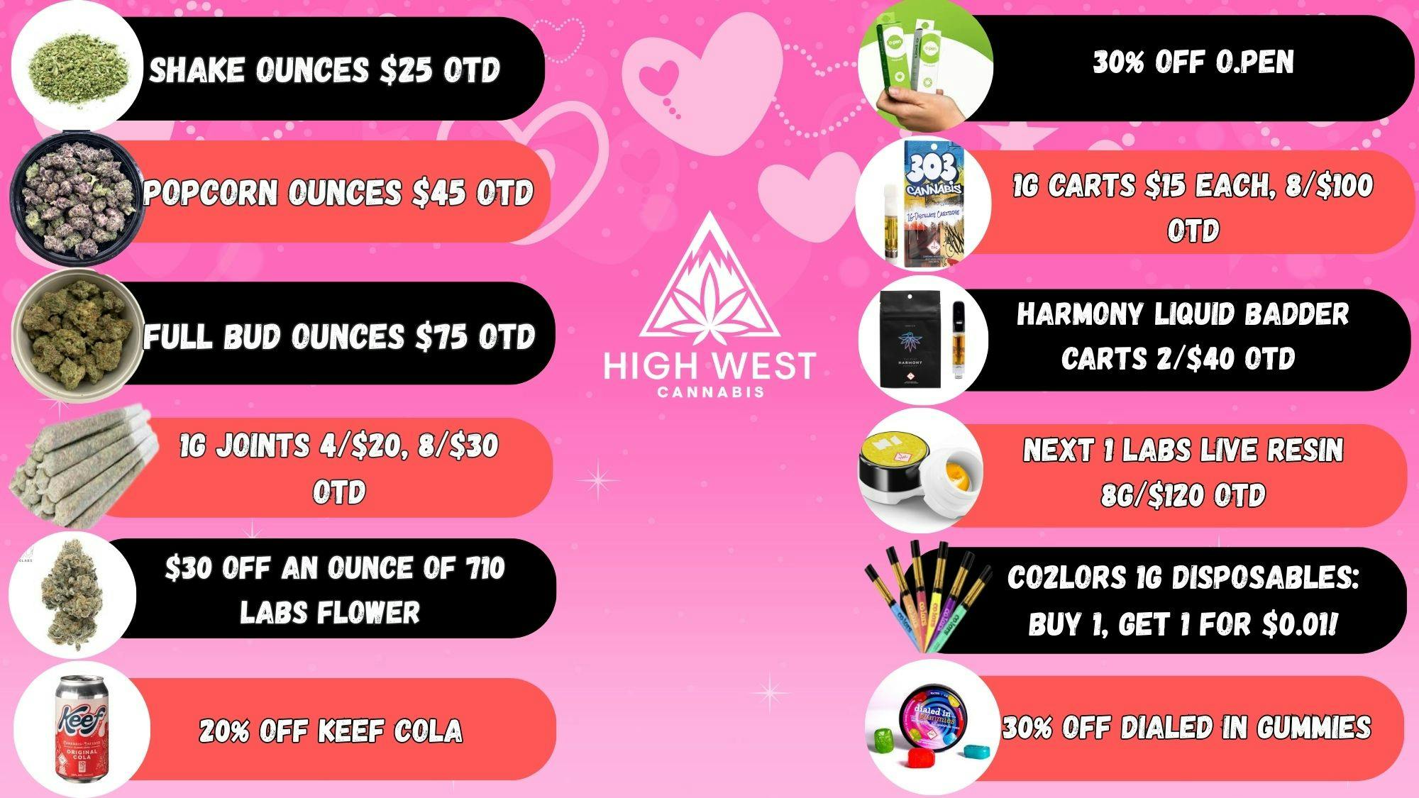 High West Cannabis The Best Deals In CO! $15 Carts, $25 Shake...!