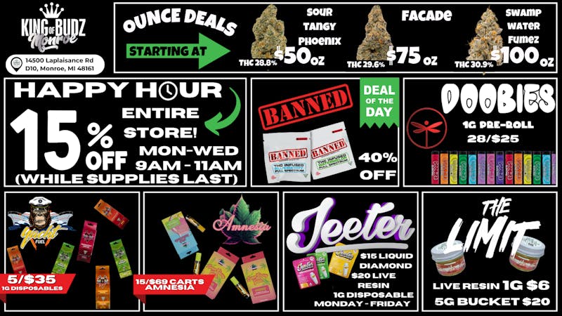 King of Budz - Monroe WEEKLY Deals!!!!