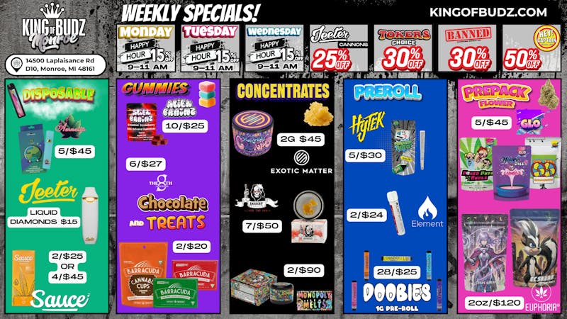 King of Budz - Monroe MONROE WEEKLY DEALS!!