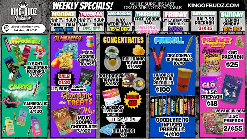 King of Budz Inkster Weekly Specials!
