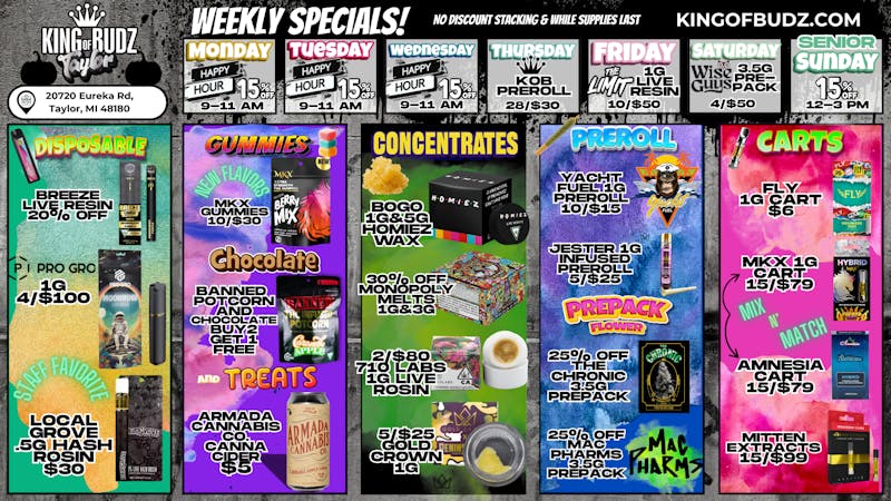 King of Budz Taylor Weekly Specials!