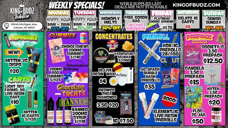 King of Budz Inkster INKSTER'S HOTTEST DEALS!!!