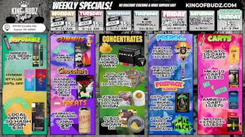 King of Budz Taylor TAYLORS DEALS FOR THE WEEK !!!