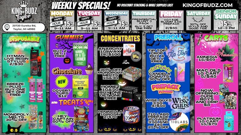 King of Budz Taylor Taylors Weekly Deals!