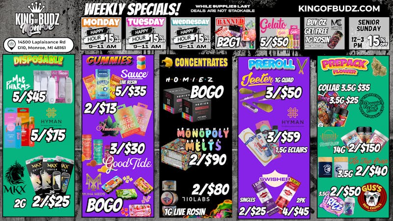 King of Budz - Monroe MONROE WEEKLY DEALS