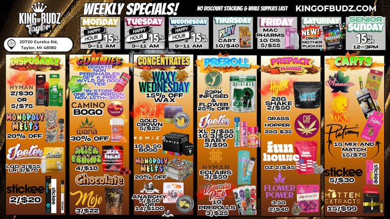 King of Budz Taylor WEEKLY HOT DEALS