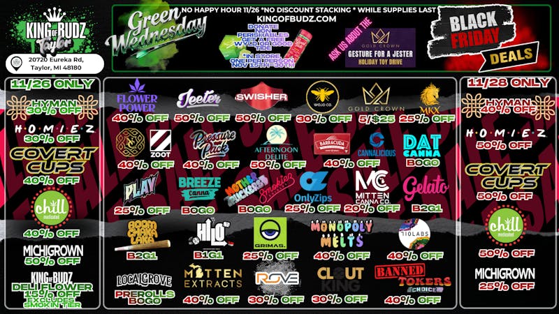 King of Budz Taylor Green Wednesday and Black Friday deals!
