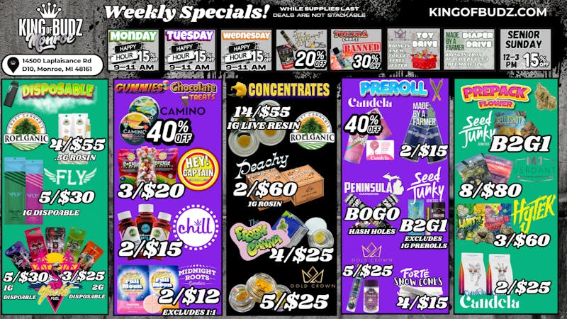 King of Budz - Monroe MONROE WEEKLY DEALS 12/8-12/14