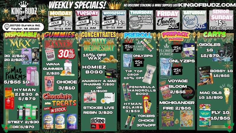King of Budz Taylor Taylor Weekly Deals