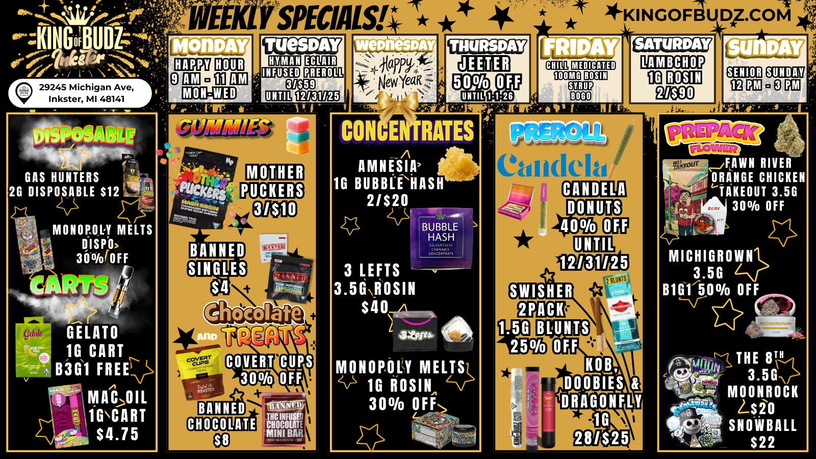King of Budz Inkster NEW YEAR, NEW DEALS IN INKSTER!