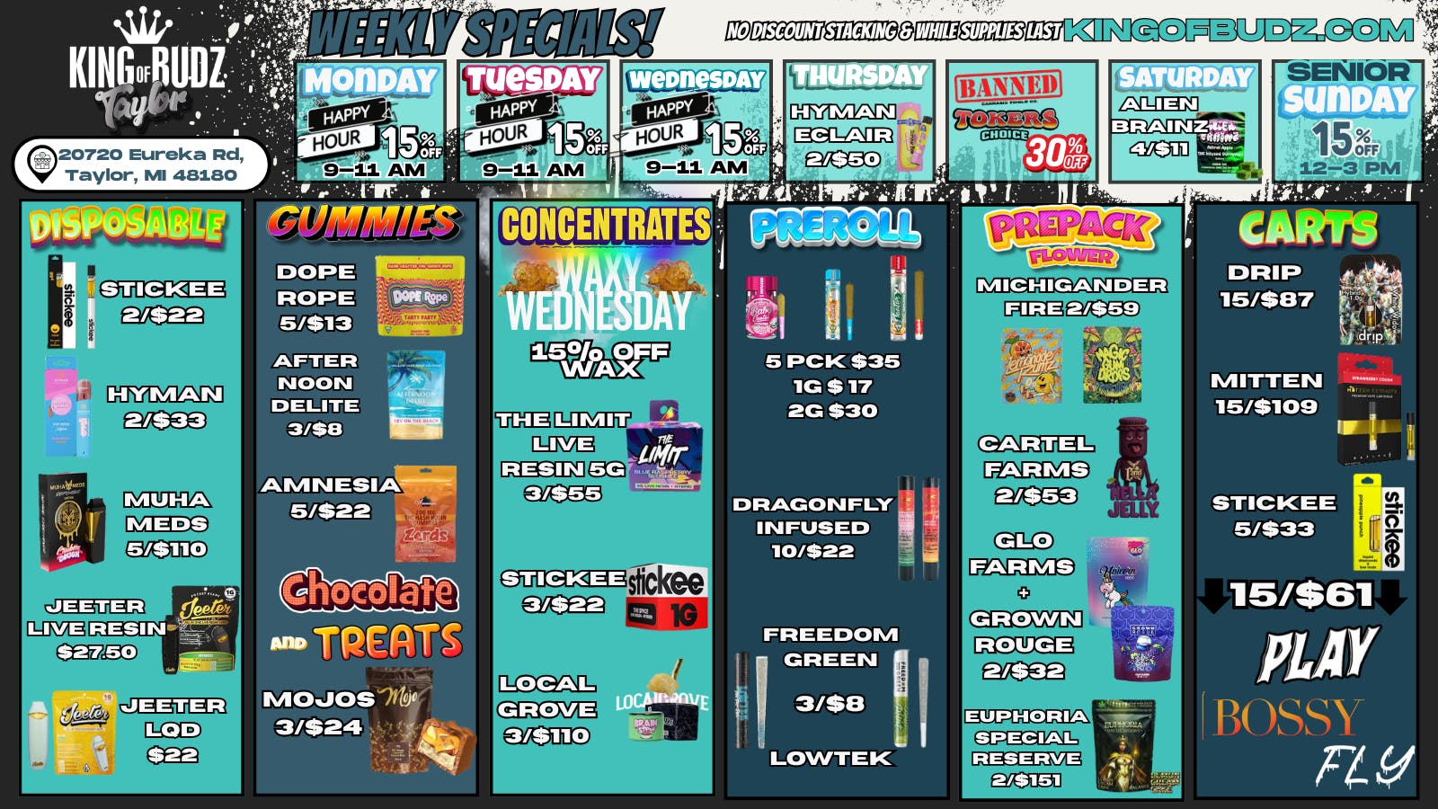 King of Budz Taylor Taylor Weekly Deals