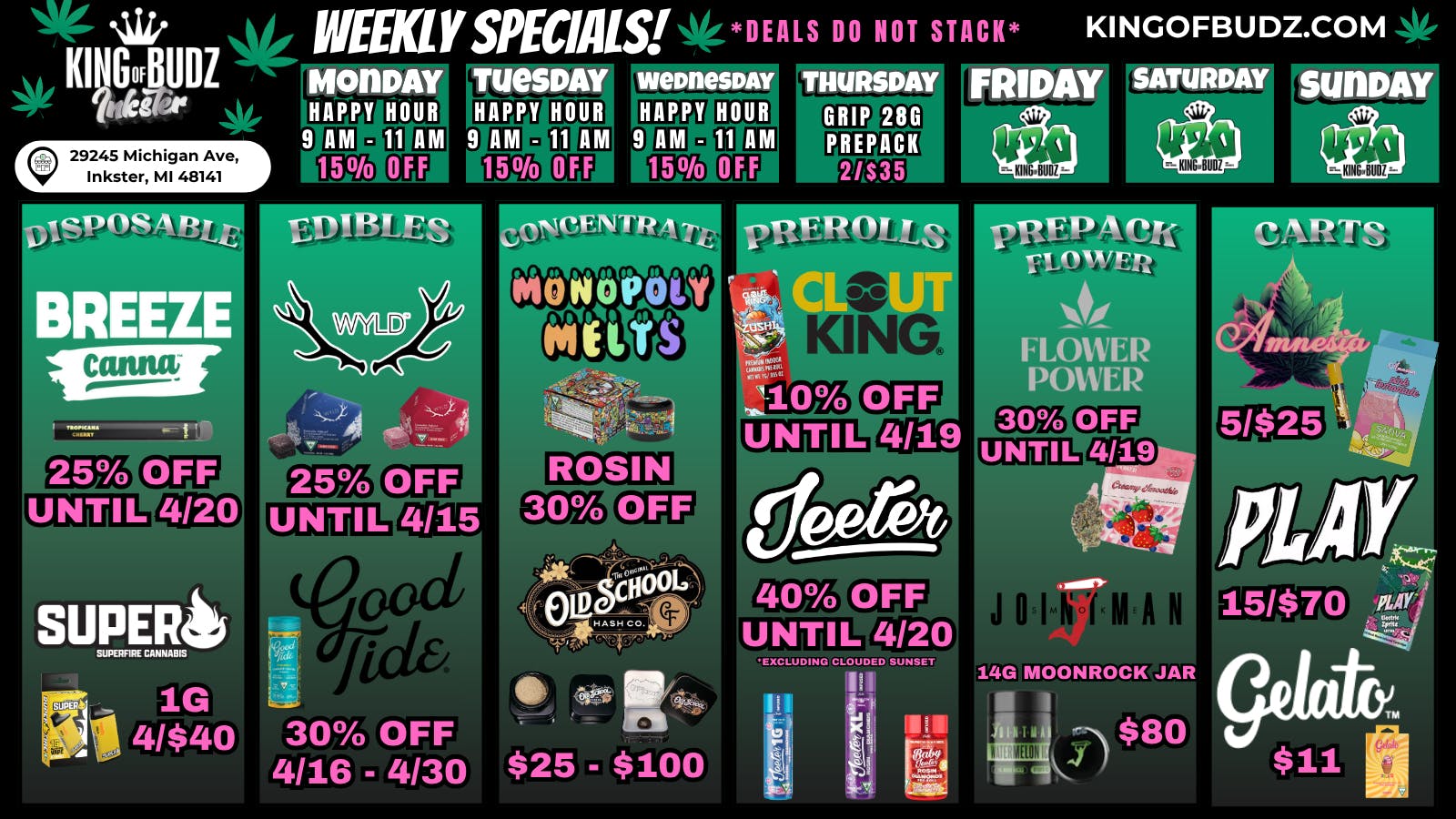 King of Budz Inkster 420 WEEK DEALS AT KOB INKSTER!