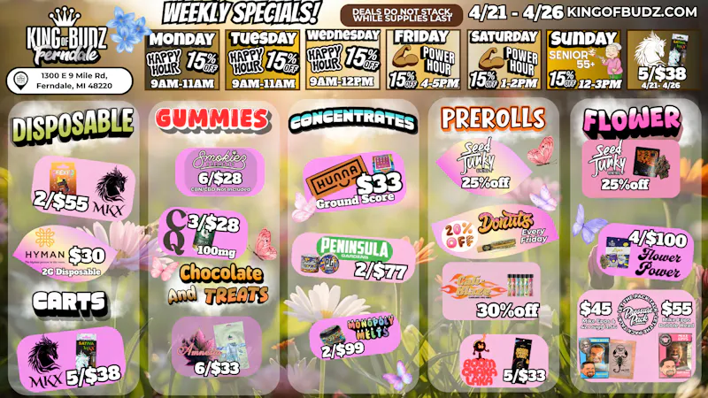 King of Budz - Ferndale 4/$100 Flower Power 3.5G Prepacks!