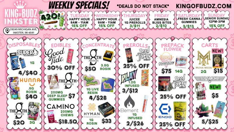 King of Budz Inkster THE DEALS DON'T STOP, COME TO KING OF BUDZ INKSTER