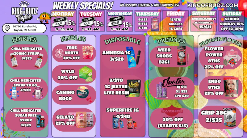 King of Budz Taylor Taylor Weekly Deals