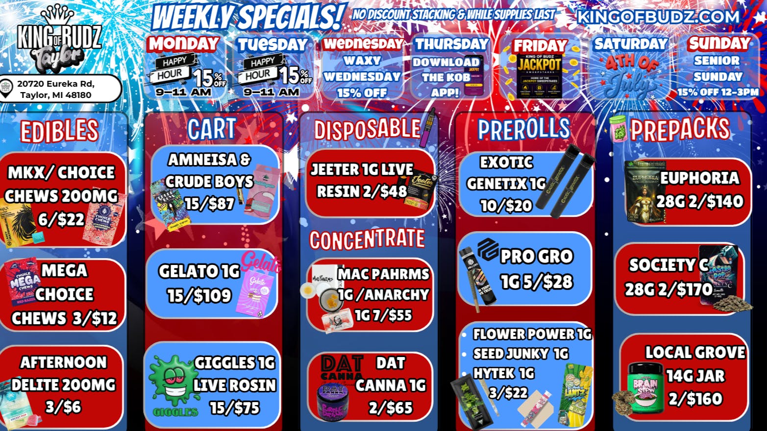 King of Budz Taylor 4th Of July Deals @ Taylor KOB 🔴⚪🔵
