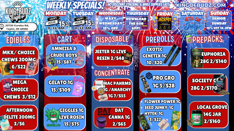 King of Budz Taylor 4th Of July Deals @ Taylor KOB 🔴⚪🔵