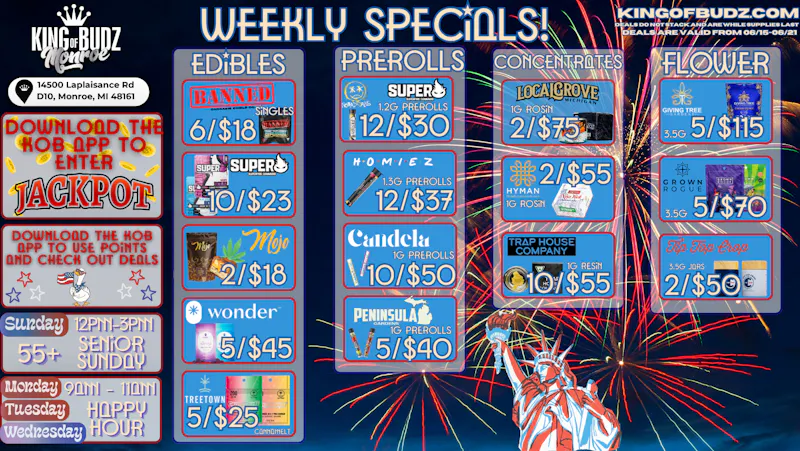 King of Budz - Monroe STARS STRIPES & SAVINGS @ KOB