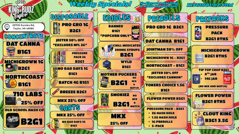 King of Budz Taylor LABOR DAY DEALS