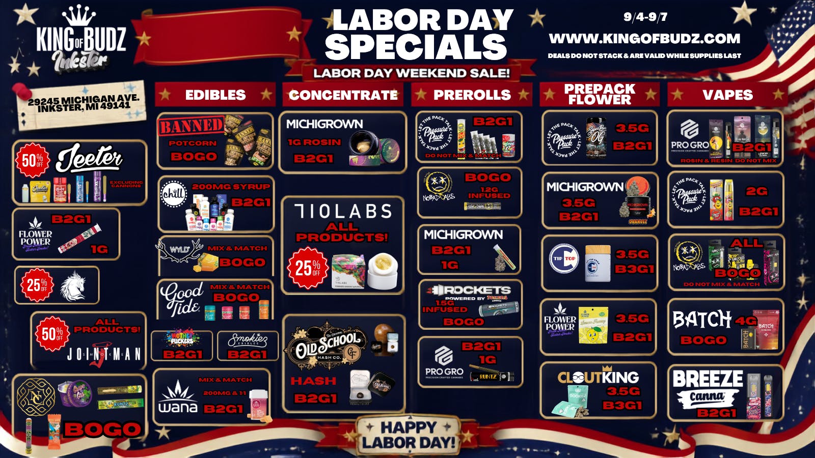 King of Budz Inkster LABOR DAY DEALS WITH THE KING!
