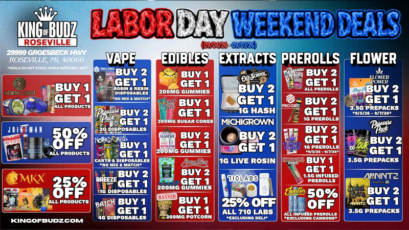 King of Budz Roseville KOB Roseville Labor Day Weekend Deals