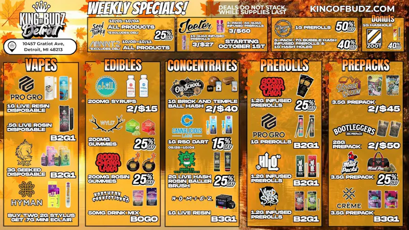 King of Budz - Detroit 🔥 The Hottest Deals in D @ KOB Detroit 🔥