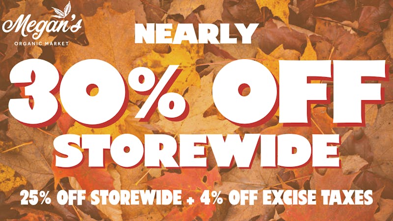Megan's Organic Market - SLO Nearly 30% Off Storewide!