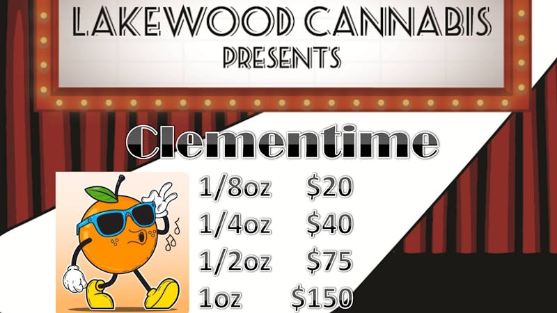Lakewood Cannabis - Standish Clementime on Feature!