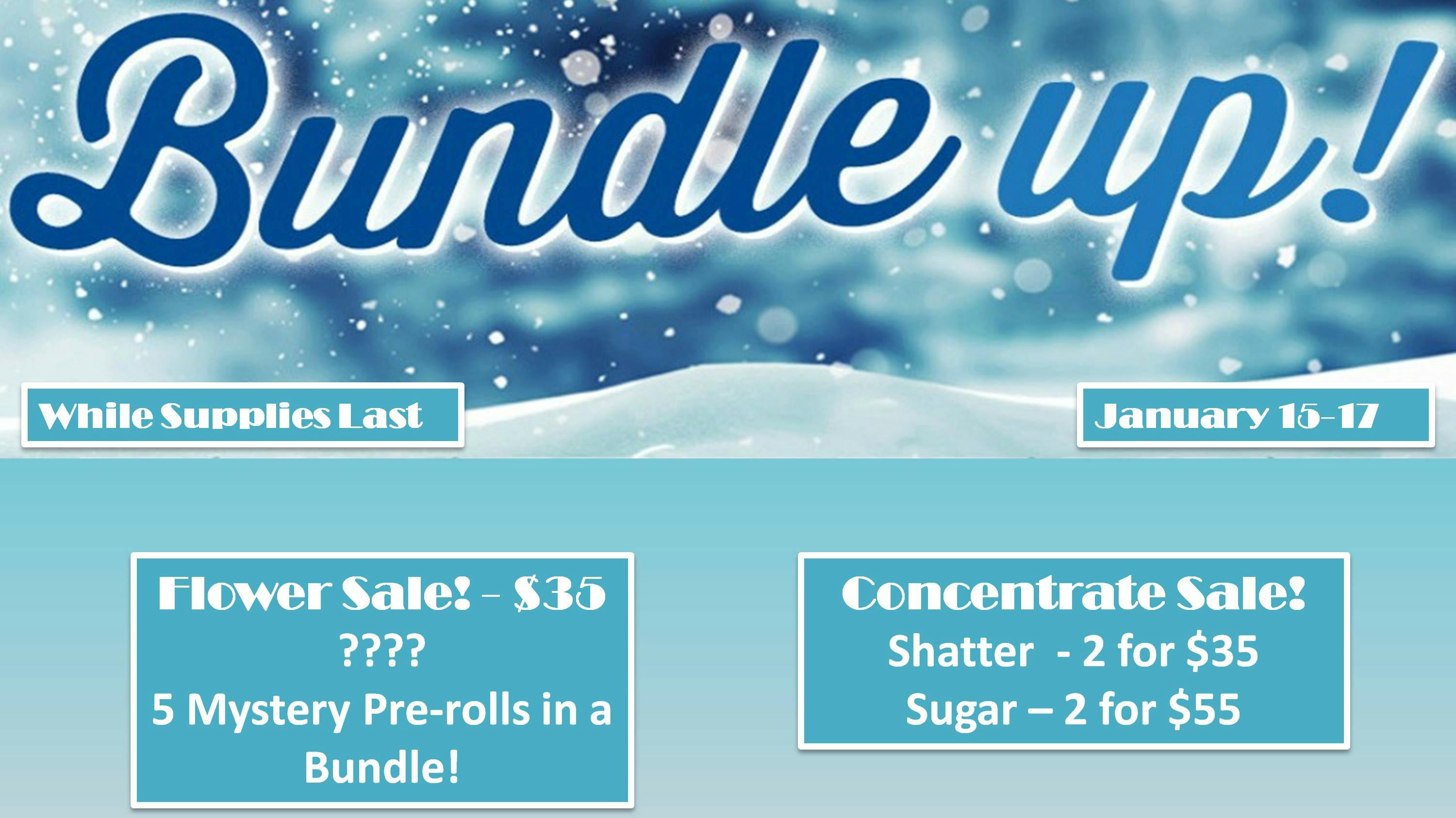 Lakewood Cannabis - Standish Bundle Up Sale!