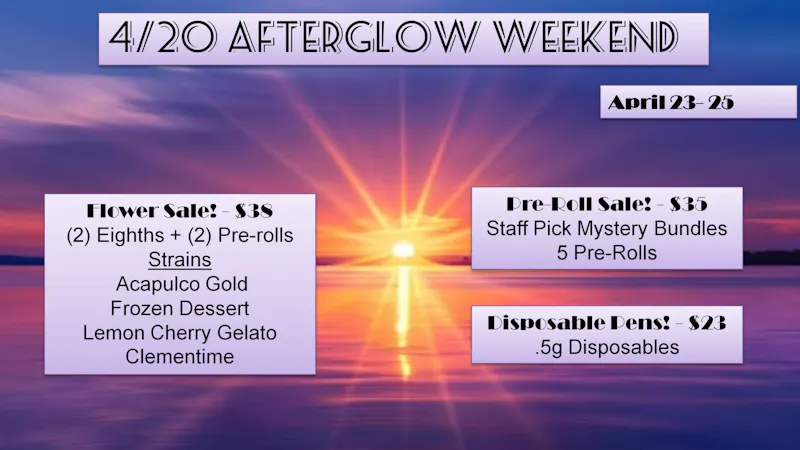 Lakewood Cannabis - Standish 4/20 Afterglow Weekend!