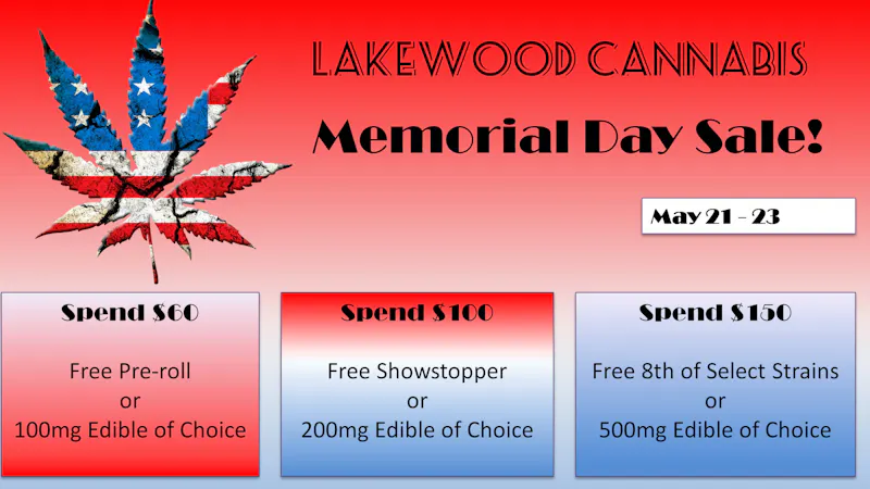 Lakewood Cannabis - Standish Memorial Day 26