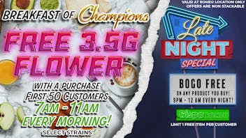 Dispo Romeo 🎁Free 3.5G A.M SPECIAL + BOGO ANY ITEM LATE NIGHT