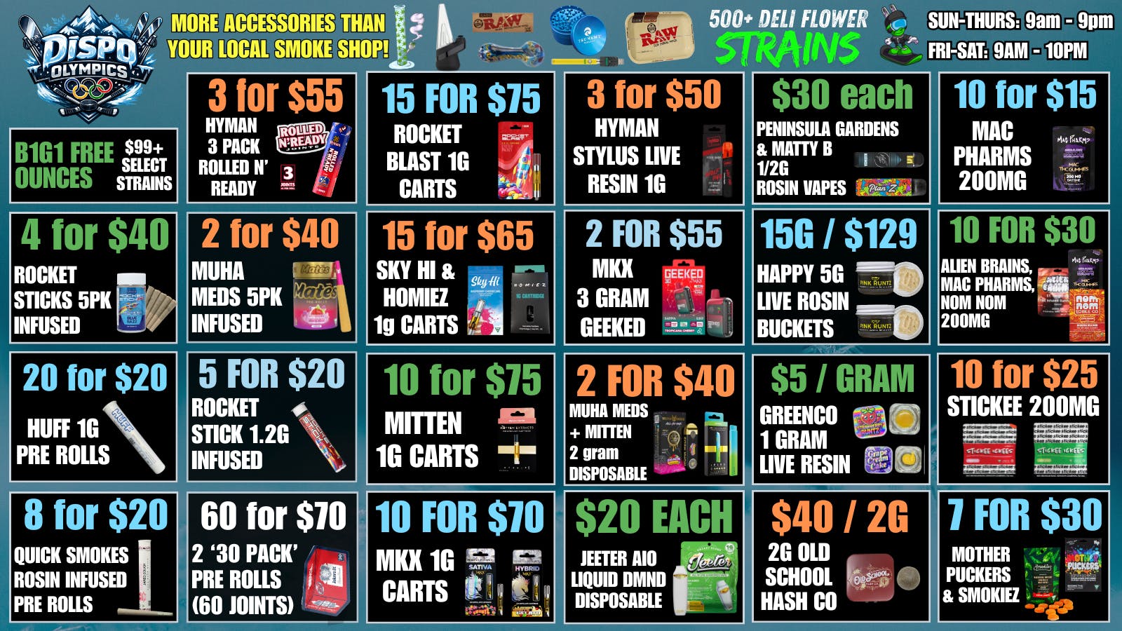 Dispo Bay City North 🥇DISPO OLYMPICS🥇B1G1 FREE OUNCES😎