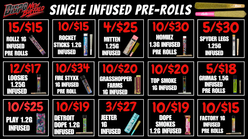 Dispo New Buffalo 🍒INFUSED PRE ROLLS🍭LOWEST $$ IN THE STATE🤩