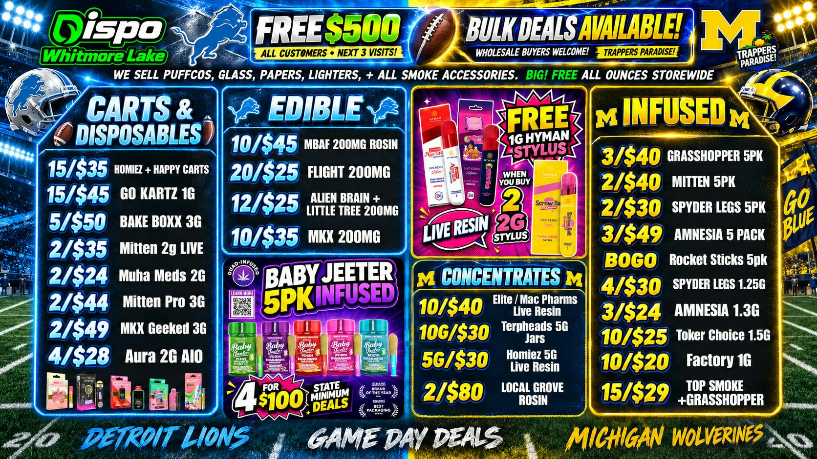 Dispo - Whitmore Lake 🏈B1G1 FREE OUNCES🏈$500 FREE ALL CUSTOMERS💰