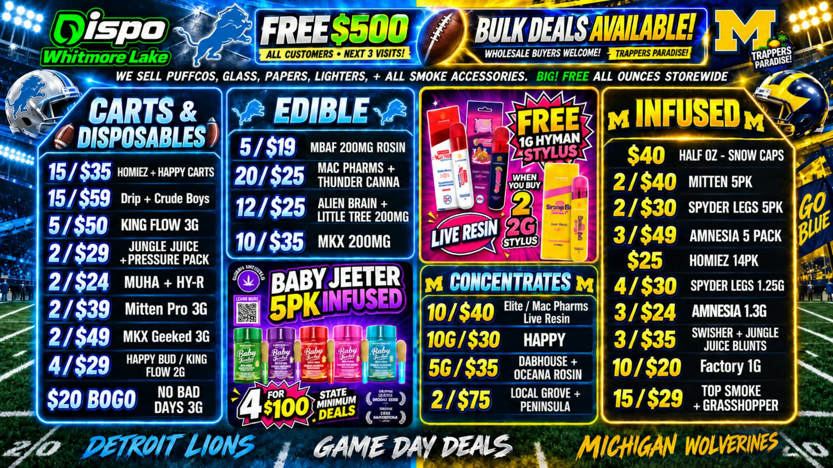 Dispo - Whitmore Lake 🏈B1G1 FREE OUNCES🏈$500 FREE ALL CUSTOMERS💰