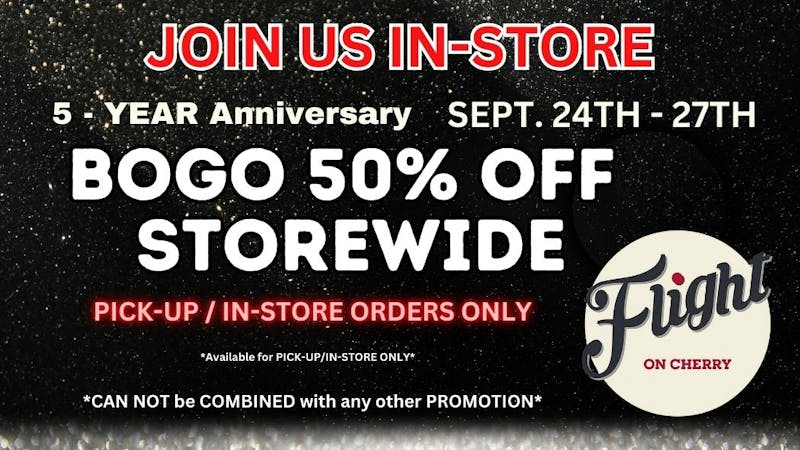 Flight On Cherry BOGO 50% OFF - 5-Yr Anniversary