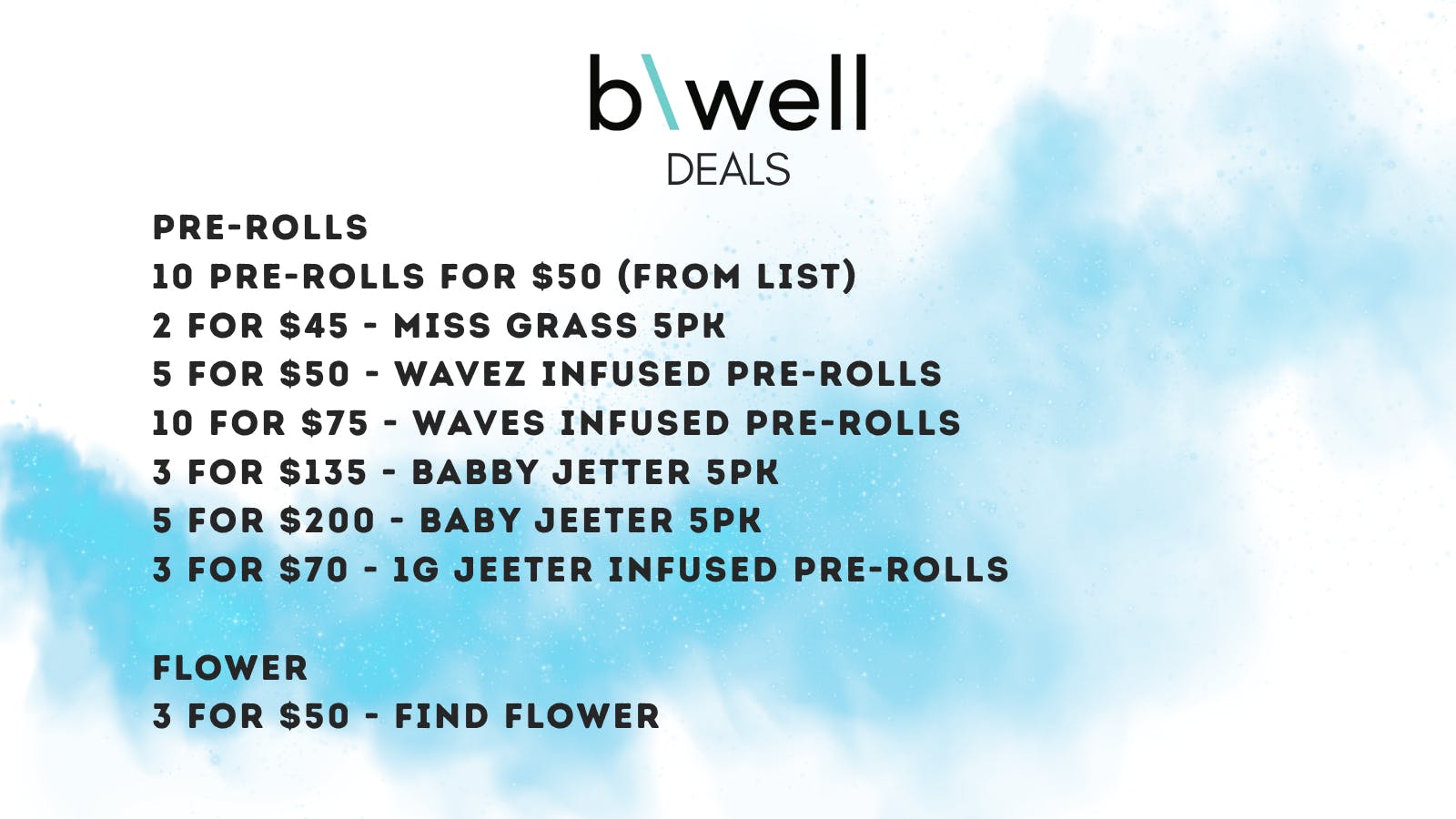 bwell Click for Pre-roll and Flower Deals