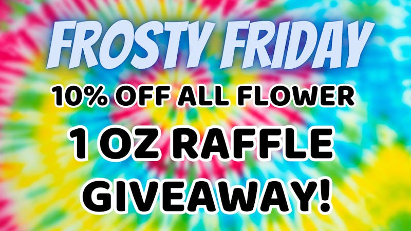 Cultivate207 All Flower $100 oz's! 80$ Smalls! OZ Raffle!