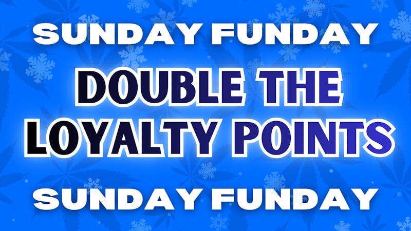 Cultivate207 Double loyalty points!