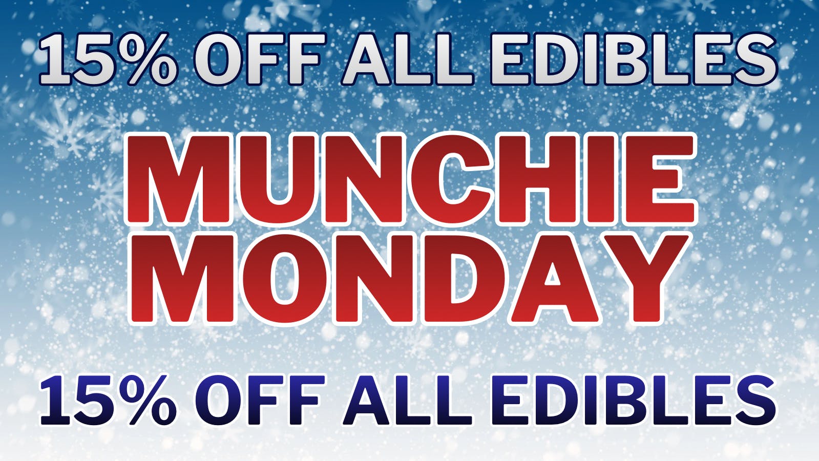 Cultivate207 15% Off all edibles!