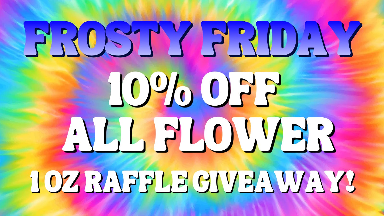 Cultivate207 10% Off Flower ❄️$100 OZs ❄️ Raffle