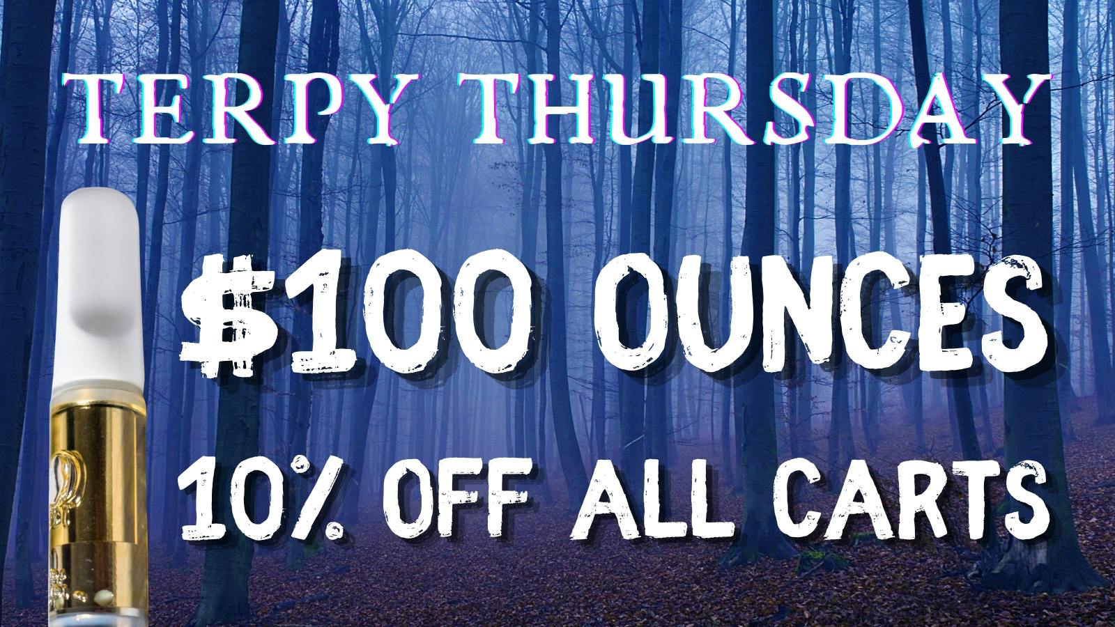 Cultivate207 Terpy Thursday 🩸10% Off Carts + $100 OZ