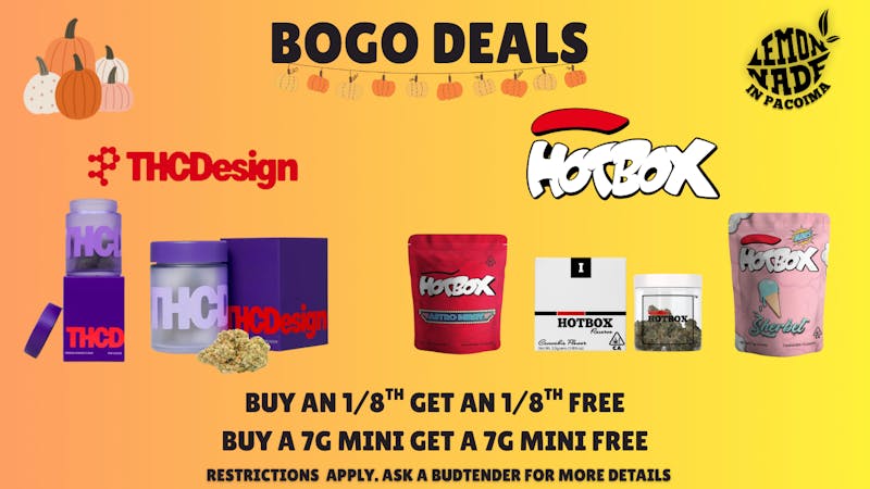 Lemonnade Pacoima FLOWER BOGO DEALS