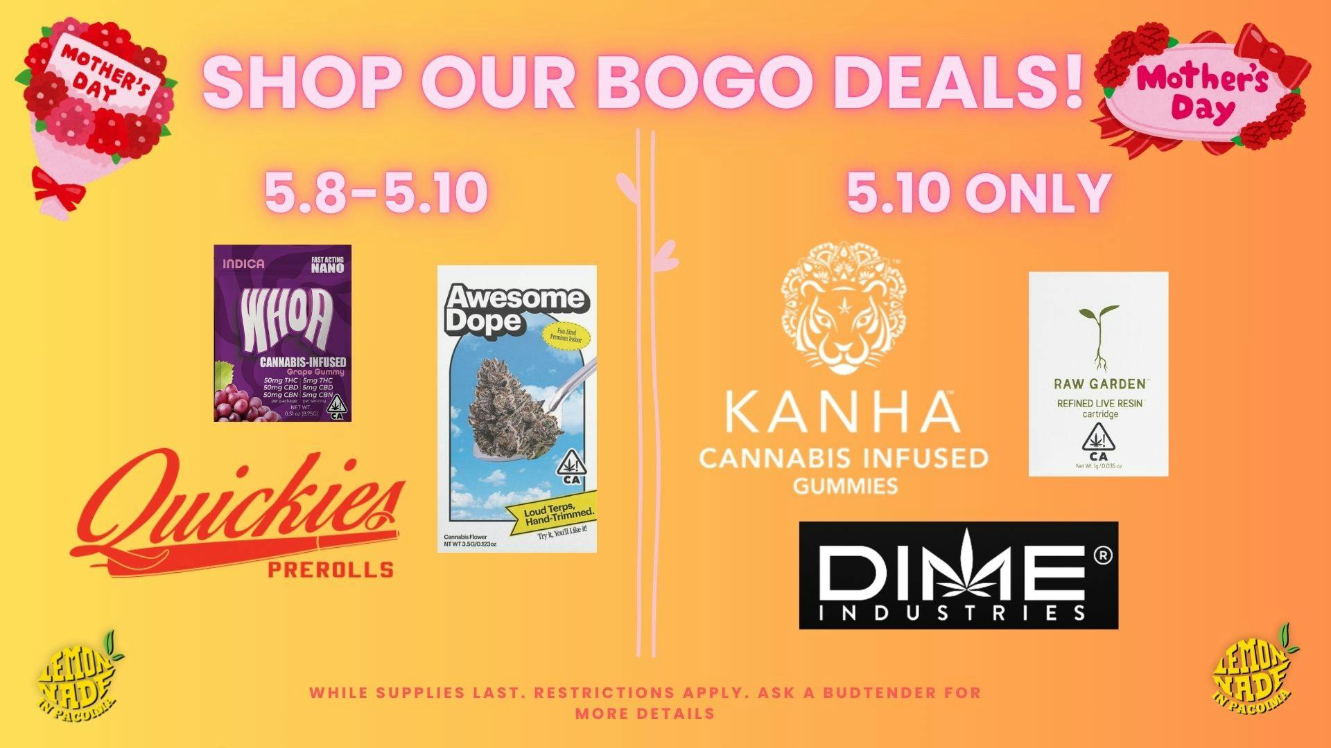 Lemonnade Pacoima MOTHERS DAY BOGO DEALS!