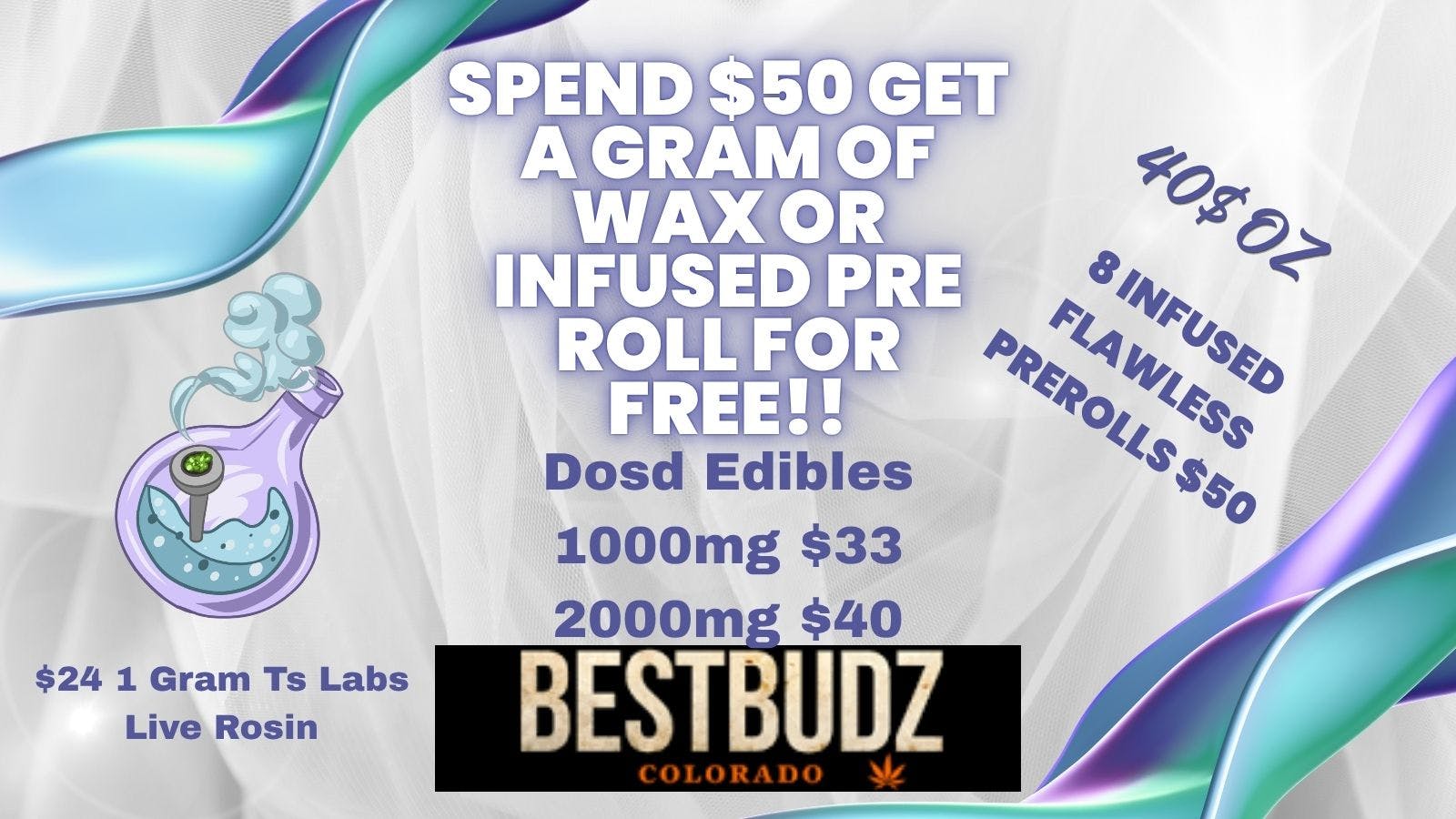 Best Budz Austin Bluffs FREE GRAM OF WAX OR INFUSED PRE ROLL!