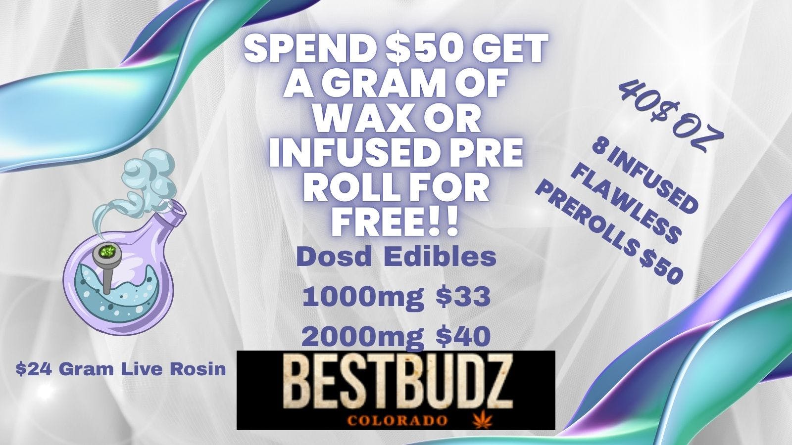 Best Budz Austin Bluffs FREE GRAM OF WAX OR INFUSED PRE ROLL!